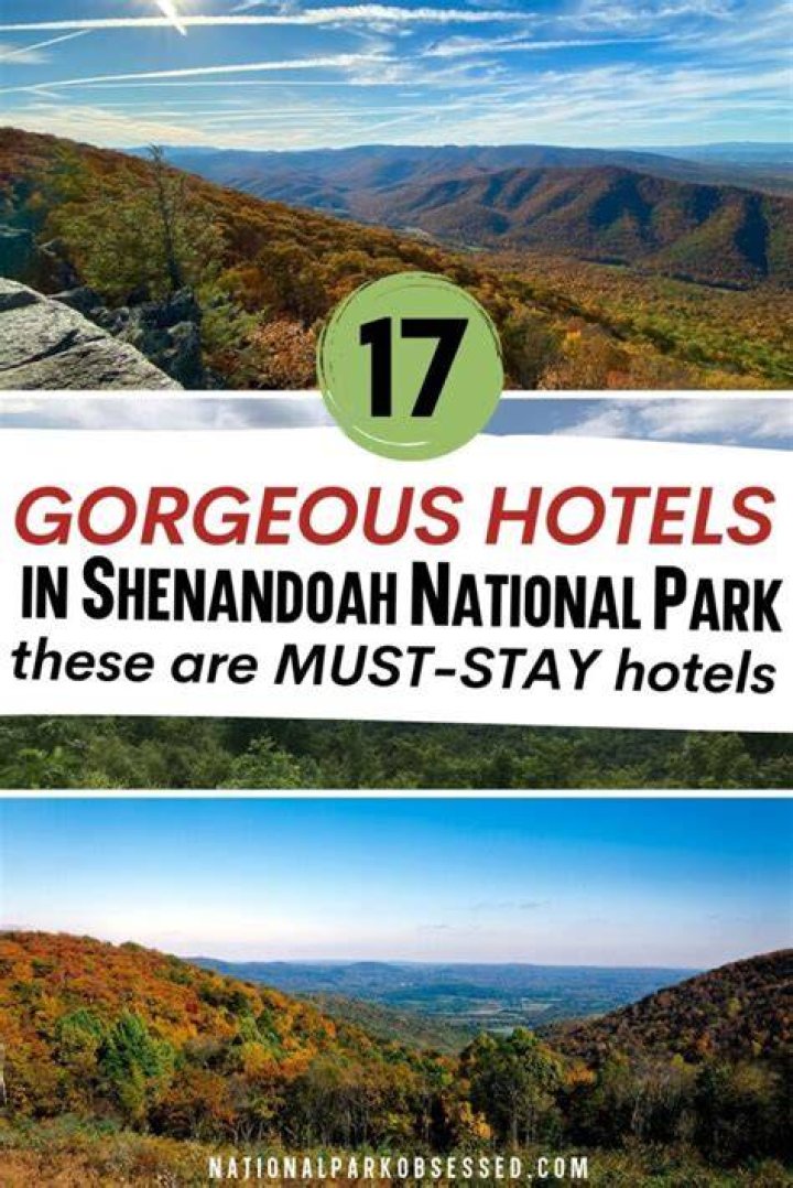 5-Star Hotels Near Shenandoah National Park: A Comprehensive Guide