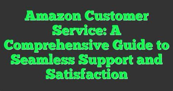 Amazon Phone Support: A Comprehensive Guide to Enhancing Your Customer Experience