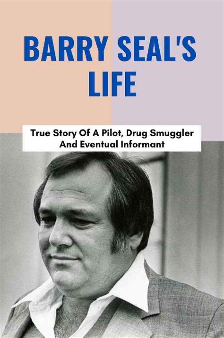 Barry Seal: The True Story of the CIA's Most Controversial Pilot