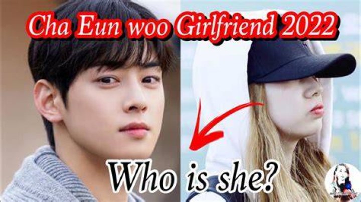 Cha Eun-Woo Girlfriend: Exploring the Life and Relationships of the Iconic K-Pop Star