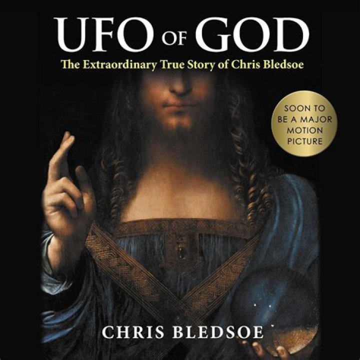 Chris Bledsoe UFO: The Intriguing Story of a Man Who Claims to Have Contact with Extraterrestrial Life