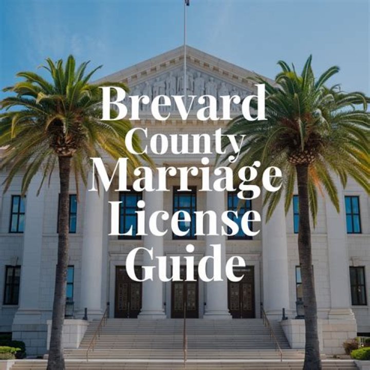 Comprehensive Guide to Marriage License in Brevard County