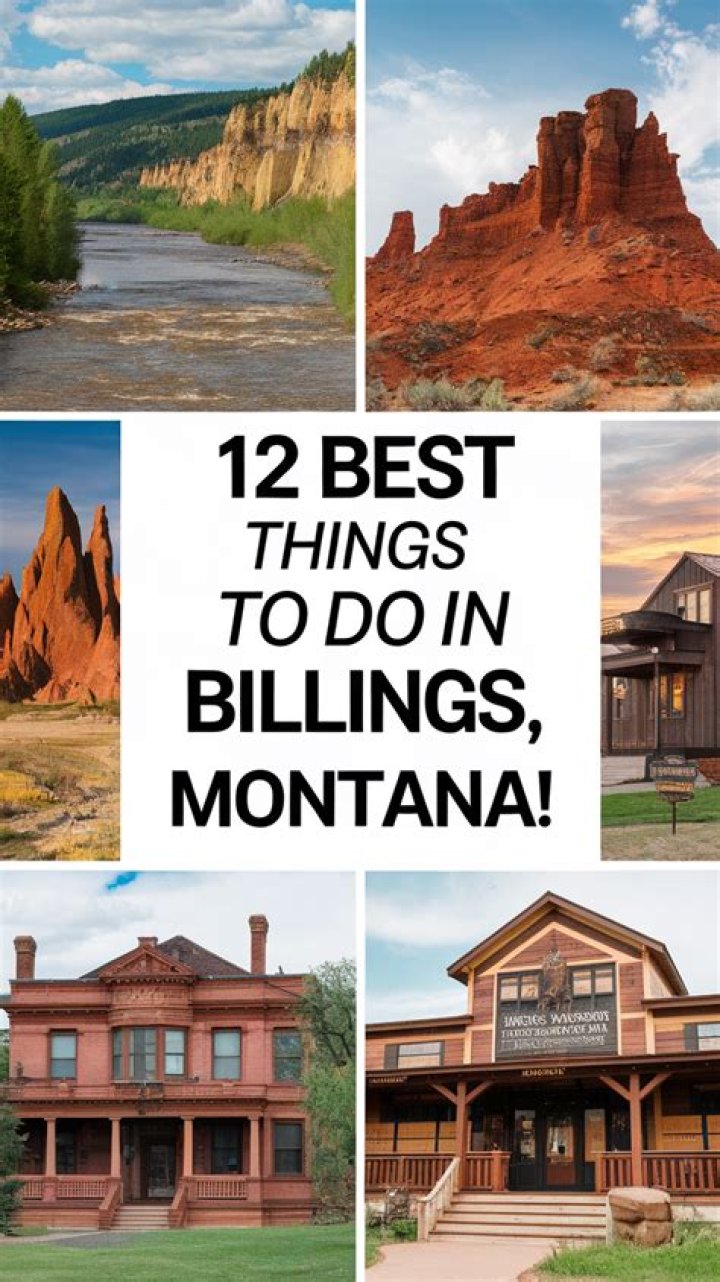 Discover the Charm of Billings, Montana: Your Ultimate Guide to Adventure and Culture