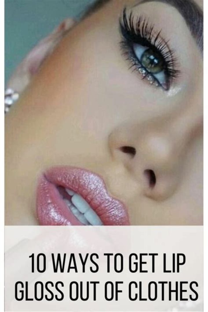 How to Get Lip Gloss Out of Clothes: A Comprehensive Guide