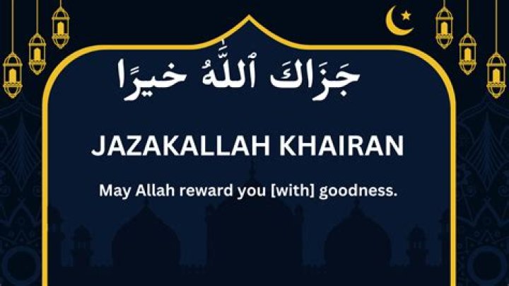 Jazakallah Reply: Understanding the Meaning, Usage, and Importance