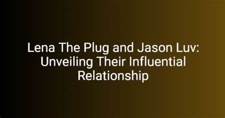 Lena the Olug and Jason Luv: A Comprehensive Exploration of Their Lives, Music, and Influence