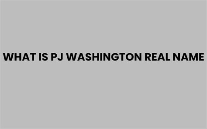 PJ Washington: Discovering the Real Name and Beyond