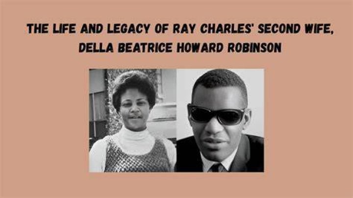Ray Charles Wife: A Comprehensive Exploration of Her Life and Legacy