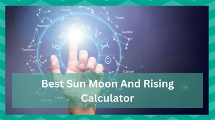 Sun Moon Rising Calculator: Unlock the Secrets of Astrology and Astronomy