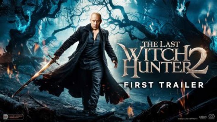The Last Witch Hunter 2: Exploring the Enchanted Sequel