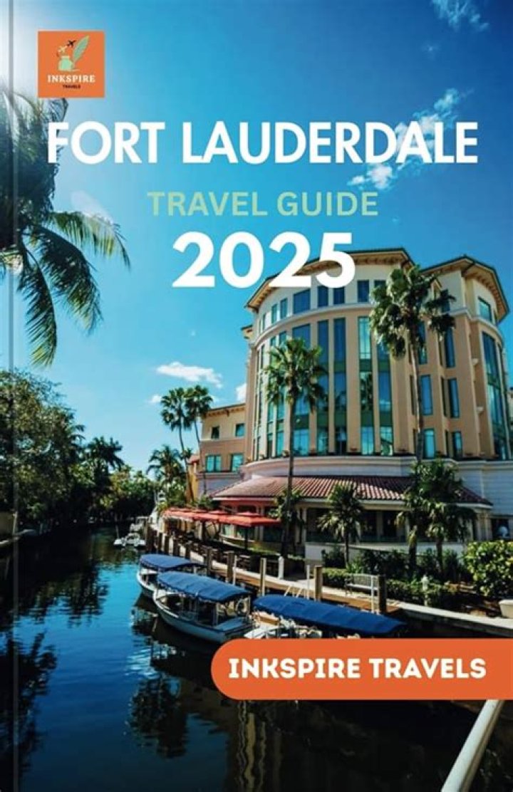 Top Fort Lauderdale Miami Attractions: A Comprehensive Guide for Travelers