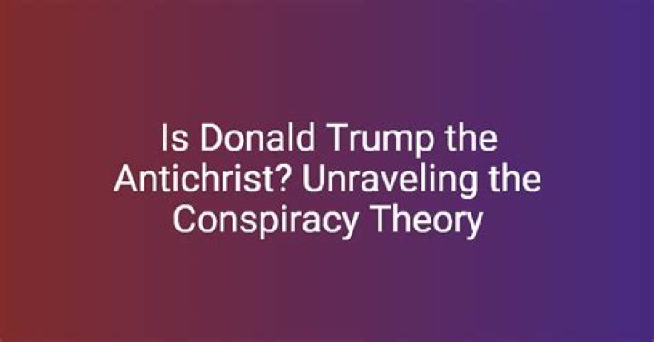Unveiling the Theory: Is Donald Trump the Antichrist?